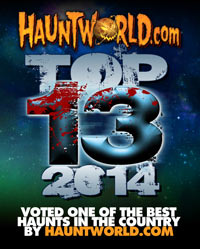 Cutting Edge Haunted House voted Top 13 Haunted House for 2014 on HauntWorld.com!